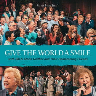 Gaither Homecoming "Give The World A Smile" (CD)