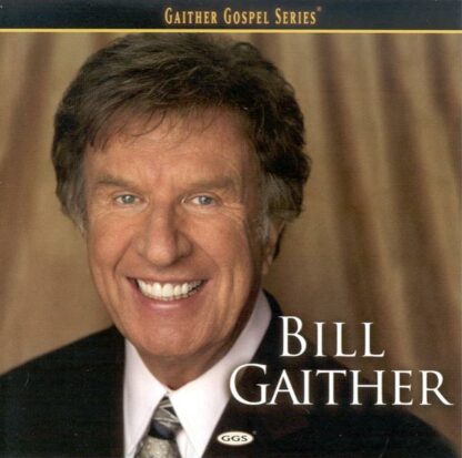 Bill Gaither "Bill Gaither"