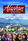 Gaither Homecoming - Alaskan Homecoming (DVD)