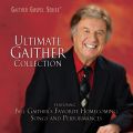Gaither Homecoming "Ultimate Gaither Collection"