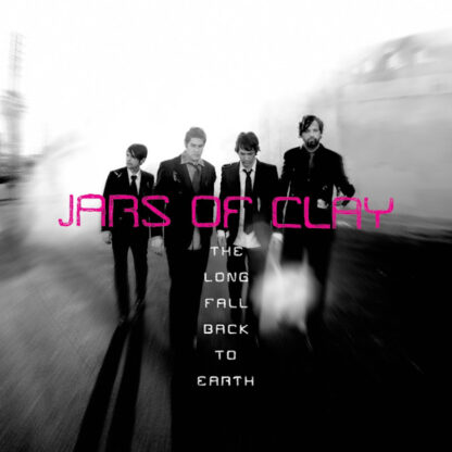Jars Of Clay - The Long Fall Back To Earth