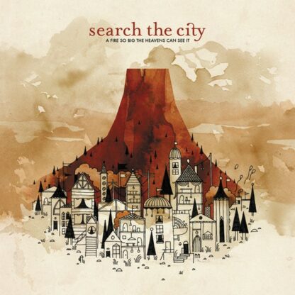 Search The City - A fire so big the Heavens can see it