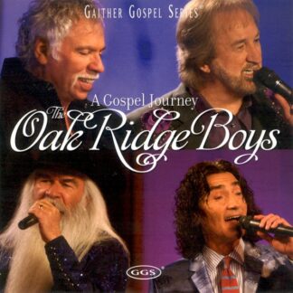 The Oak Ridge Boys - A Gospel Journey CD
