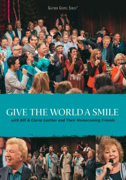 Gaither Homecoming "Give The World A Smile" (DVD)