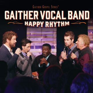 Gaither Vocal Band "Happy Rhythm" CD